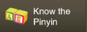 Know Pinyin