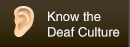 Know Deaf Culture